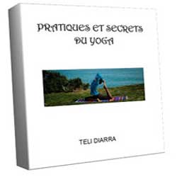 Pratiques & Secrets du Yoga